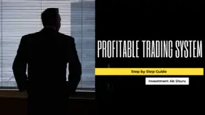 New trader’s guide to a profitable trading system